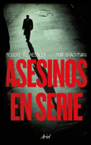 ASESINOS EN SERIE ASESINOS EN SERIE