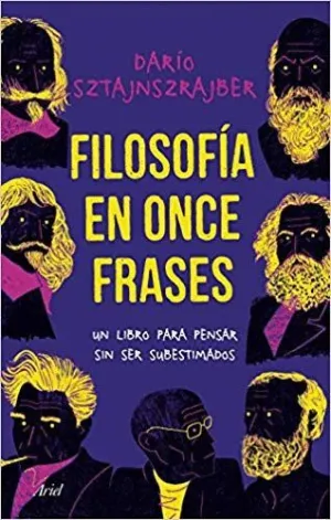 FILOSOFÍA EN ONCE FRASES