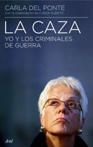 LA CAZA: YO Y LOS CRIMINALES DE GUERRA