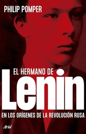 EL HERMANO DE LENIN