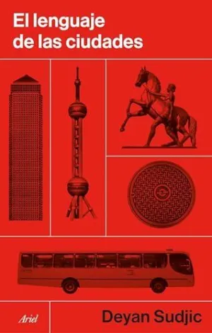 EL LENGUAJE DE LAS CIUDADES