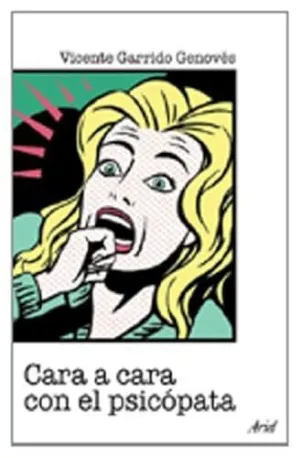 CARA A CARA CON EL PSICÓPATA