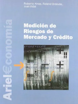 MEDICIÓN DE RIESGOS DE MERCADO Y CREDITO
