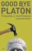 GOODBYE, PLATÓN