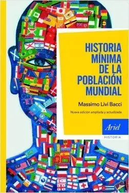 HISTORIA MÍNIMA DE LA POBLACIÓN MUNDIAL