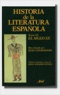 HISTORIA DE LA LITERATURA ESPAÑOLA. TOMO VI: EL SIGLO XX