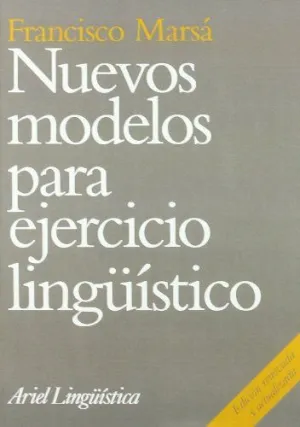 NUEVOS MODELOS PARA EJERCICIO LINGÜISTICO
