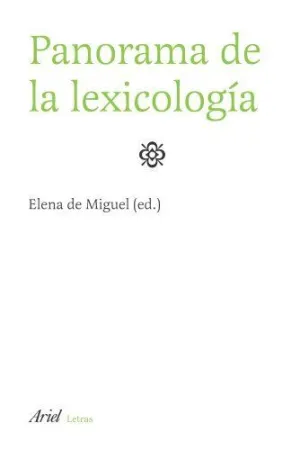 PANORAMA DE LA LEXICOLOGIA