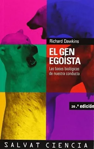 EL GEN EGOÍSTA<BR>