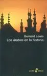 LOS ARABES EN LA HISTORIA LOS ARABES EN LA HISTORIA