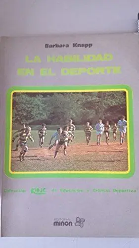 HABILIDAD EN EL DEPORTE, LA.