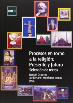 PROCESOS E TORNO A LA RELIGIÓN, PRESENTE Y FU