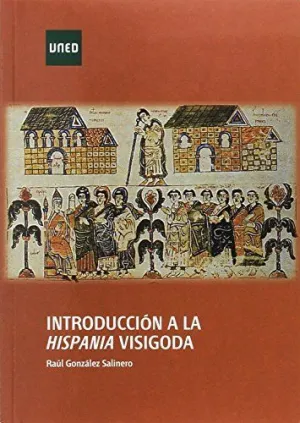 INTRODUCCIÓN A LA HISPANIA VISIGODA