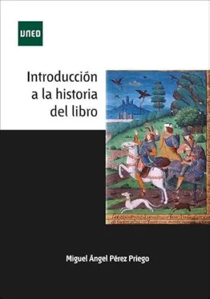 INTRODUCCIÓN A LA HISTORIA DEL LIBRO