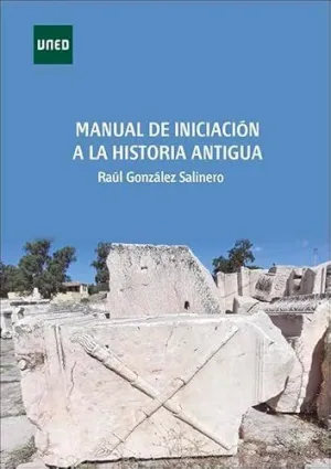 MANUAL DE INICIACIÓN A LA HISTORIA ANTIGUA