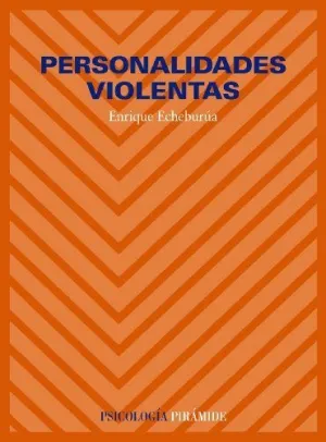 PERSONALIDADES VIOLENTAS
