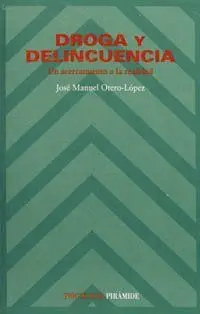 DROGA Y DELINCUENCIA