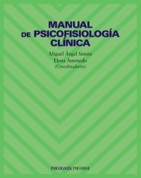 MANUAL DE PSICOFISIOLOGÍA CLÍNICA