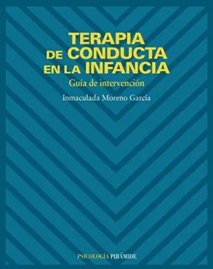 TERAPIA DE CONDUCTA EN LA INFANCIA