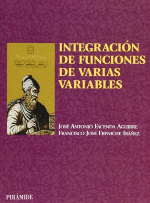 INTEGRACIÓN DE FUNCIONES DE VARIAS VARIABLES