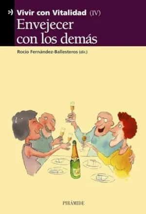ENVEJECER CON LOS DEMÁS