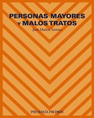PERSONAS MAYORES Y MALOS TRATOS
