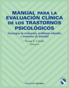 MANUAL PARA LA EVALUACIÓN CLÍNICA DE LOS TRASTORNOS PSICOLÓGICOS : ESTRATEGIAS DE EVALUACIÓN, PROBLE