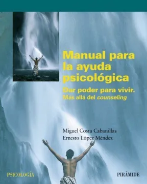 MANUAL PARA LA AYUDA PSICOLÓGICA MANUAL PARA LA AYUDA PSICOLÓGICA