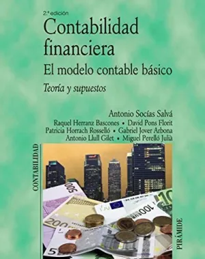 CONTABILIDAD FINANCIERA. EL MODELO CONTABLE BÁSICO