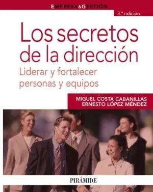 LOS SECRETOS DE LA DIRECCIÓN LOS SECRETOS DE LA DIRECCIÓN