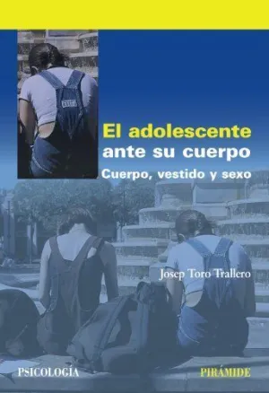 EL ADOLESCENTE ANTE SU CUERPO