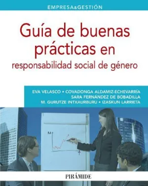 GUÍA DE BUENAS PRÁCTICAS EN RESPONSABILIDAD SOCIAL DE GÉNERO