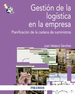 GESTIÓN DE LA LOGÍSTICA EN LA EMPRESA