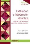 EVALUACIÓN E INTERVENCIÓN DIDÁCTICA EVALUACIÓN E INTERVENCIÓN DIDÁCTICA