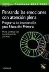 PENSANDO LAS EMOCIONES CON ATENCIÓN PLENA: PROGRAMA DE INTERVENCIÓN PARA EDUCACIÓN PRIMARIA
