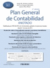 PLAN GENERAL DE CONTABILIDAD ANOTADO: MODIFICADO POR EL RD 602/2016, DE 2 DE DICIEMBRE, APLICABLE A