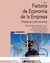FACTORÍA DE ECONOMÍA DE LA EMPRESA: PROBLEMAS Y TEST RESUELTOS