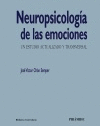NEUROPSICOLOGÍA DE LAS EMOCIONES: UN ESTUDIO ACTULIZADO Y TRANSVERSAL