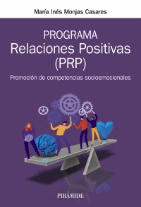 PROGRAMA RELACIONES POSITIVAS (PRP). PROMOCION DE COMPETENCIAS SOCIOEMOCIONALES
