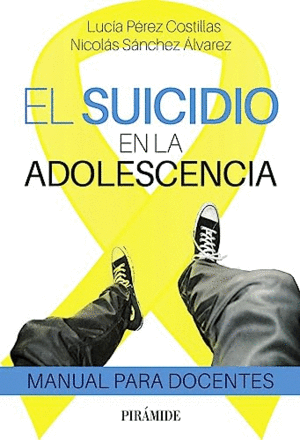 EL SUICIDIO EN LA ADOLESCENCIA. <BR>