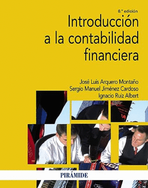 INTRODUCCIÓN A LA CONTABILIDAD FINANCIERA.