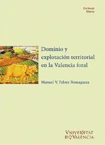 Dominio y Explotacion Territorial Valencia