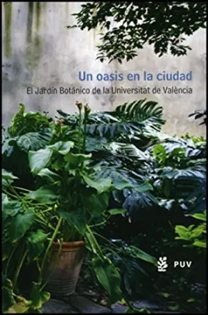 Un Oasis en la Ciudad