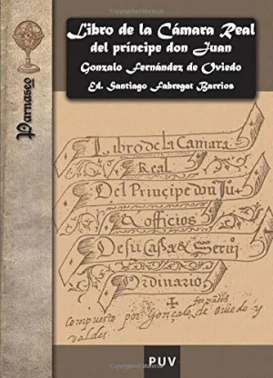 LIBRO DE LA CAMARA REAL DEL PRINCIPE DON JUAN