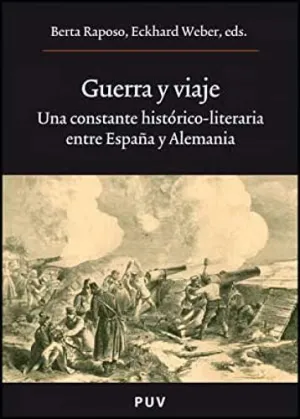 GUERRA Y VIAJE