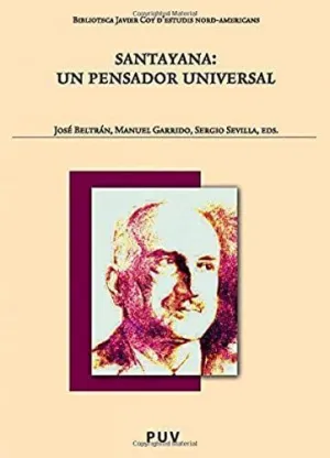 SANTAYANA UN PENSADOR UNIVERSAL