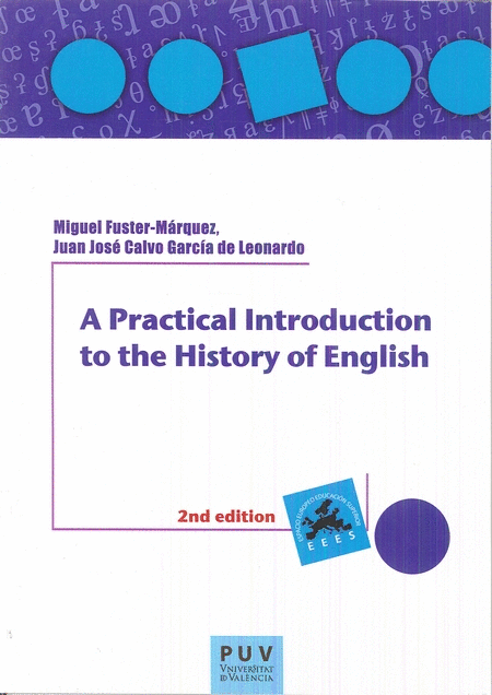 A PRACTICAL INTRODUCTION TO THE HISTORY OF ENGLISH