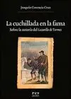 LA CUCHILLADA EN LA FAMA: SOBRE LA AUTORIA DEL LAZARILLO DE TORMES