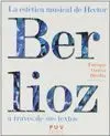 LA ESTETICA MUSICAL DE HECTOR BERLIOZ A TRAVES DE SUS TEXTOS