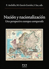 NACION Y NACIONALIZACION: UNA PERSPECTIVA EUROPEA COMPARADA